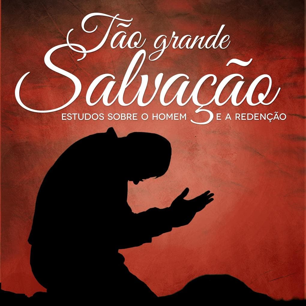 Tão Grande Salvação | Aluno