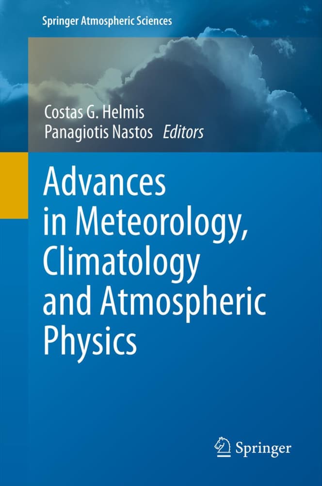 Advances in Meteorology, Climatology and Atmospheric Physics, m. 2 Buch
