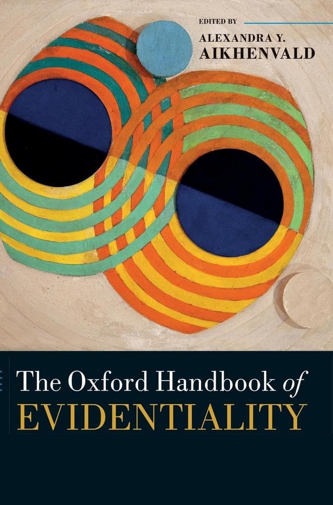 Oxford Handbook of Evidentiality