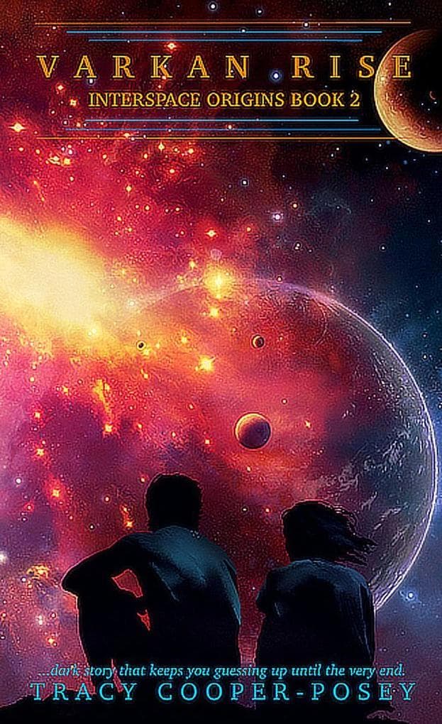 Varkan Rise (Interspace Origins, #2)