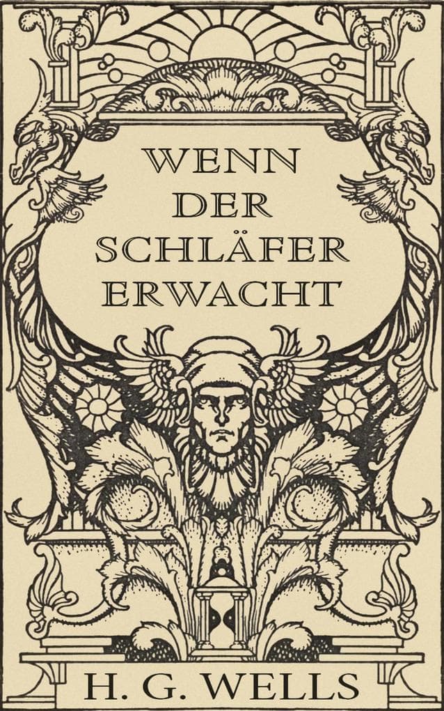 Wenn der Schläfer erwacht (illustriert)