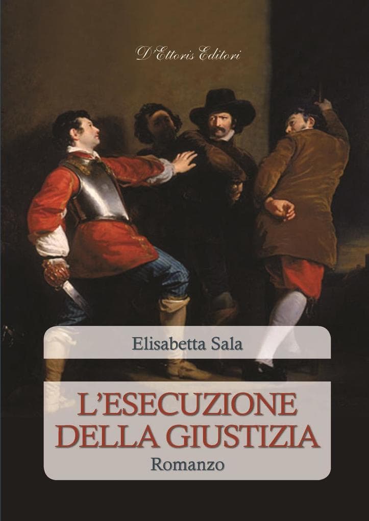 L' esecuzione della giustizia