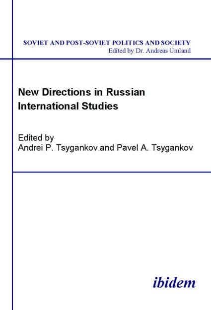 New Directions in Russian International Studies