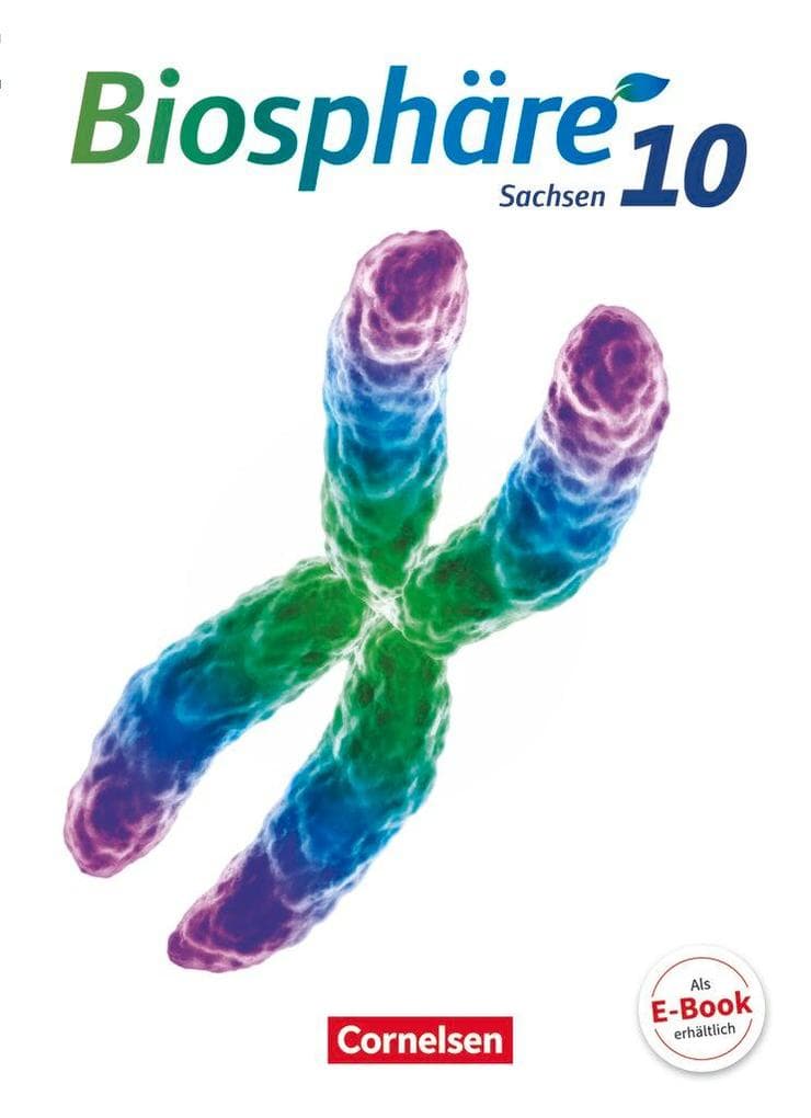 Biosphäre Sekundarstufe I 10. Schuljahr - Gymnasium Sachsen - Schülerbuch
