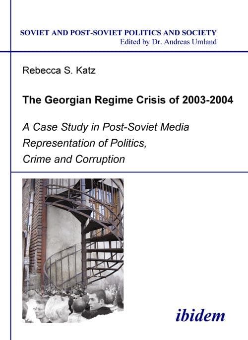 The Georgian Regime Crisis of 2003-2004