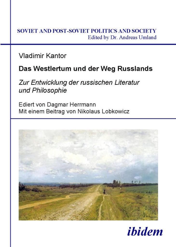 Das Westlertum und der Weg Russlands