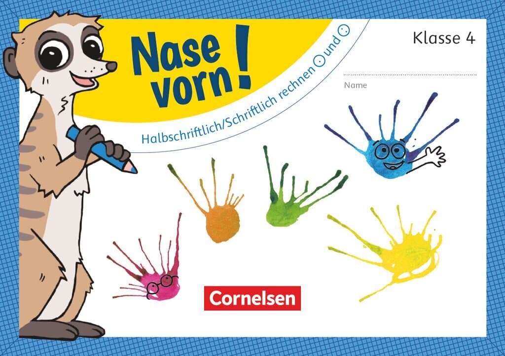Nase vorn! - Mathematik 4. Schuljahr - Halbschriftlich/Schriftlich rechnen: mal und geteilt