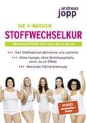Die 4-Wochen Stoffwechselkur. Abnehmen fühlte sich noch nie so gut an. Den Stoffwechsel aktivieren u