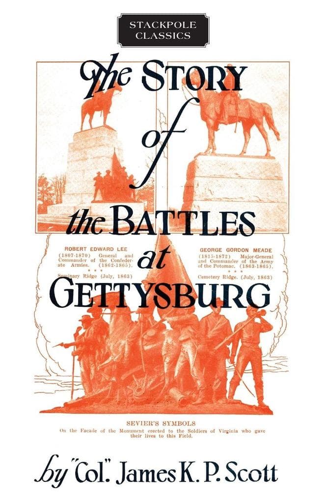 Story of the Battles at Gettysburg
