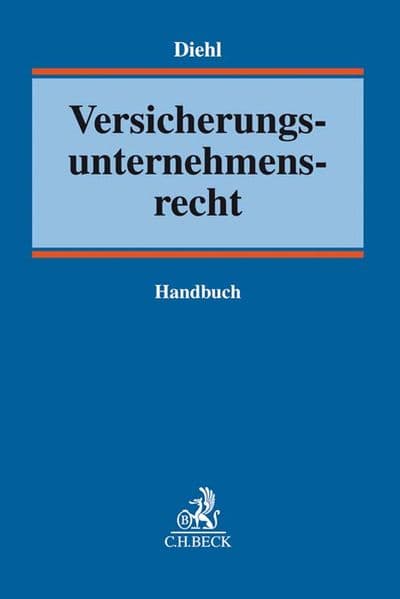 Versicherungsunternehmensrecht: Handbuch