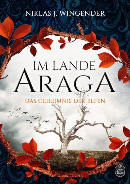 Im Lande Araga - Das Geheimnis der Elfen