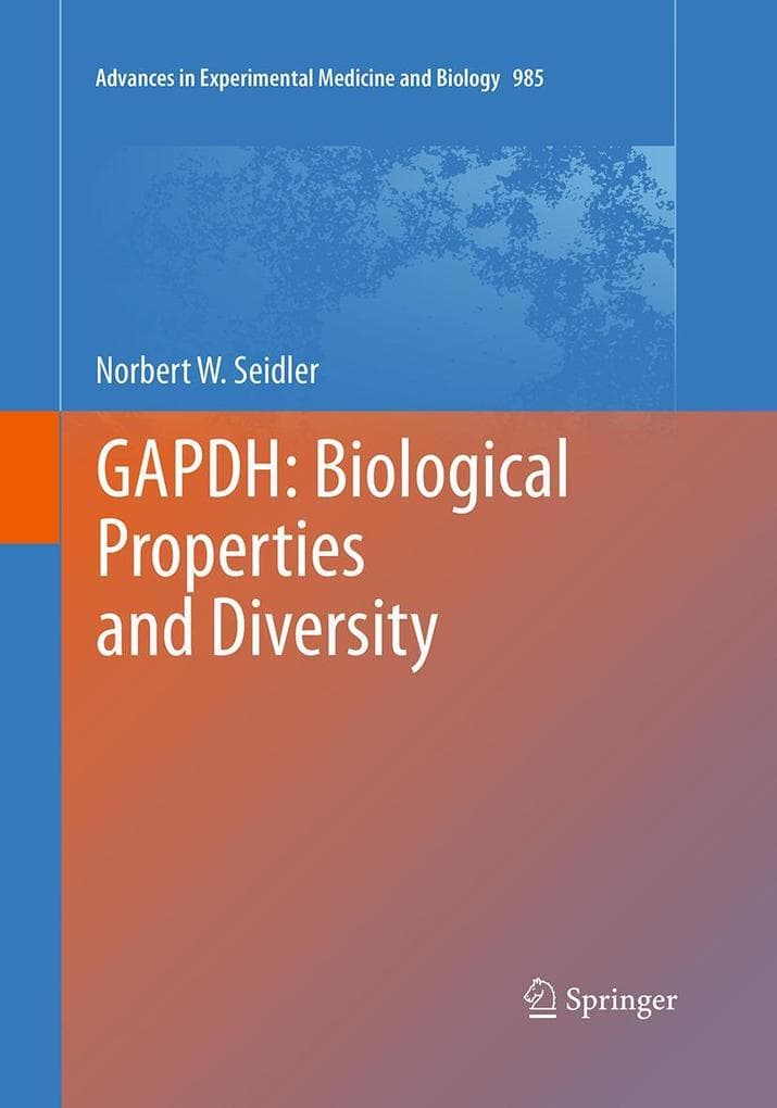 GAPDH: Biological Properties and Diversity