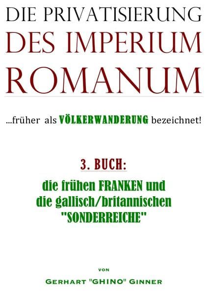 die Privatisierung des Imperium Romanum. Bd.3