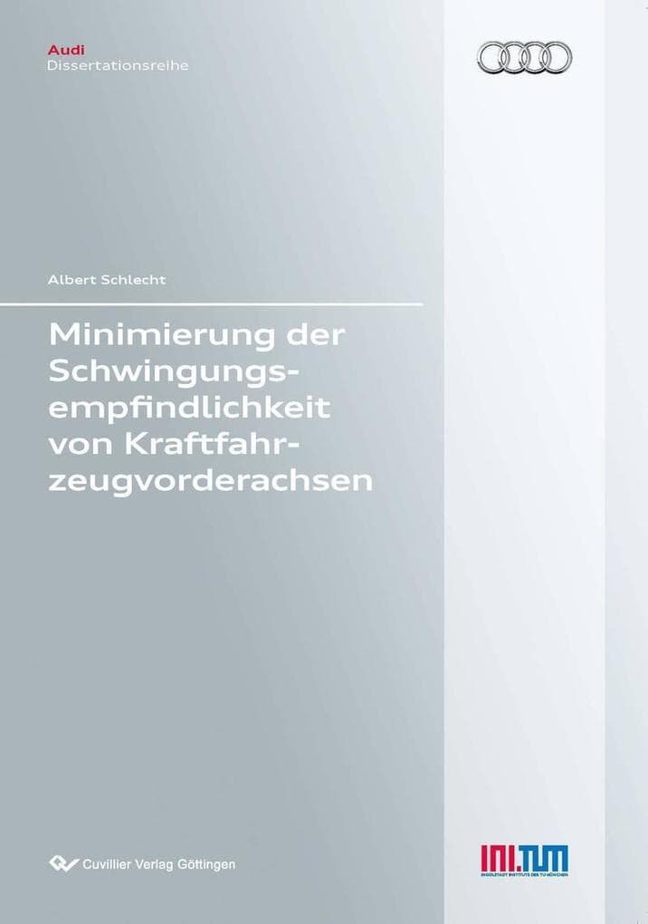 Minimierung der Schwingungsempfindlichkeit von Kraftfahrzeugvorderachsen