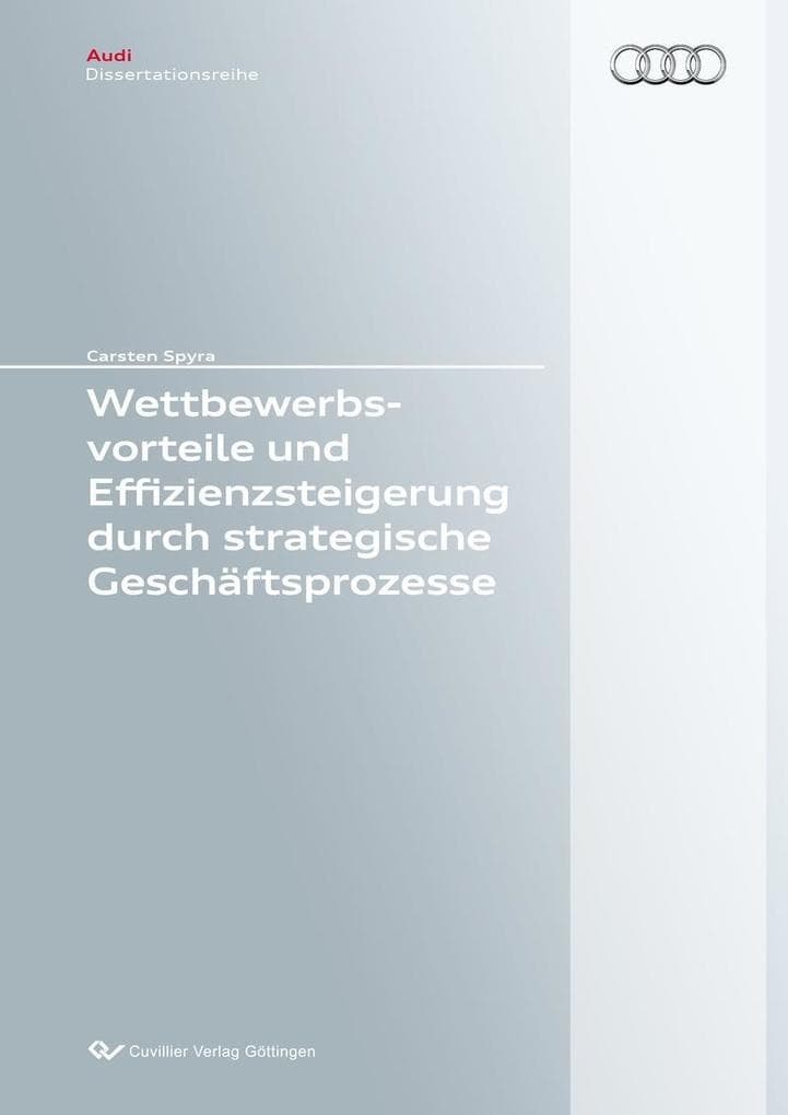 Wettbewerbsvorteile und Effizienzsteigerung durch strategische Geschäftsprozesse