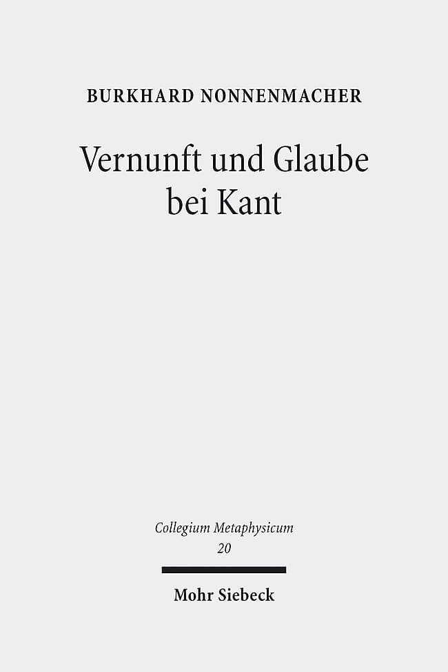 Vernunft und Glaube bei Kant