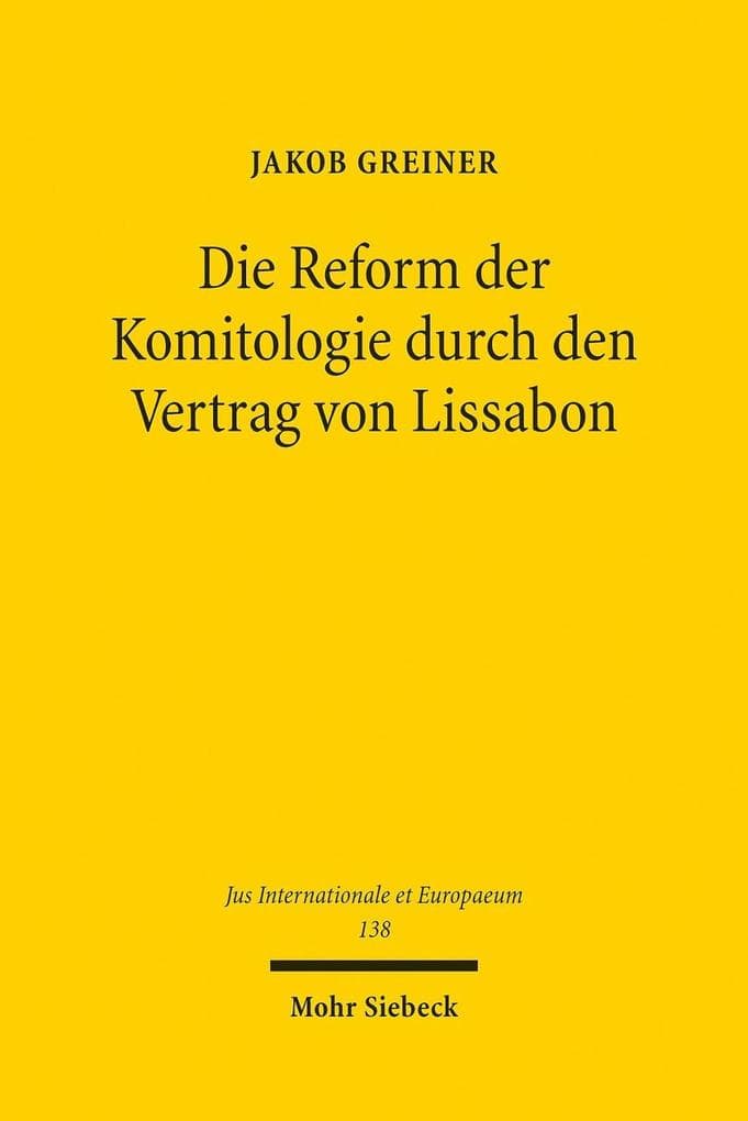Die Reform der Komitologie durch den Vertrag von Lissabon