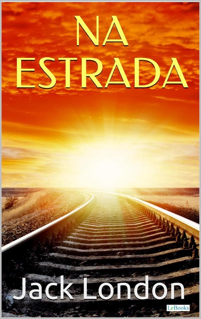 NA ESTRADA - Jack London