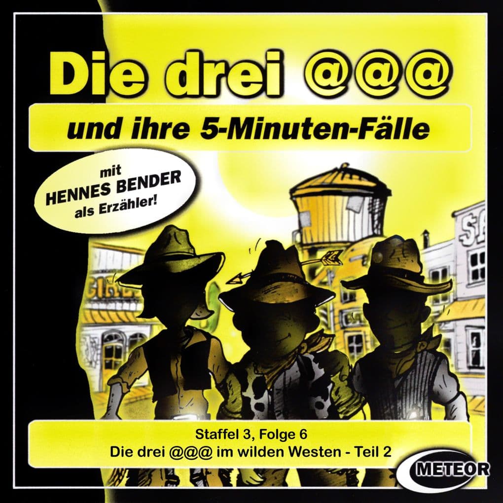 Die drei @@@ im wilden Westen - Episode 2