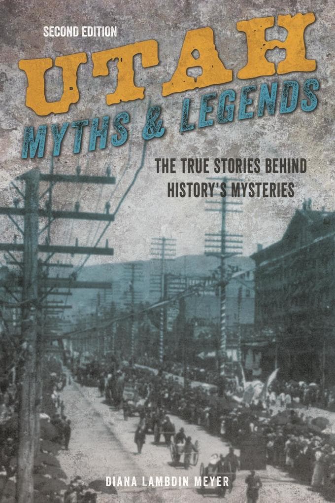Utah Myths and Legends