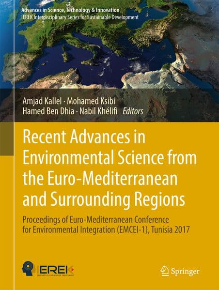 Recent Advances in Environmental Science from the Euro-Mediterranean and Surrounding Regions, m. 2 Buch