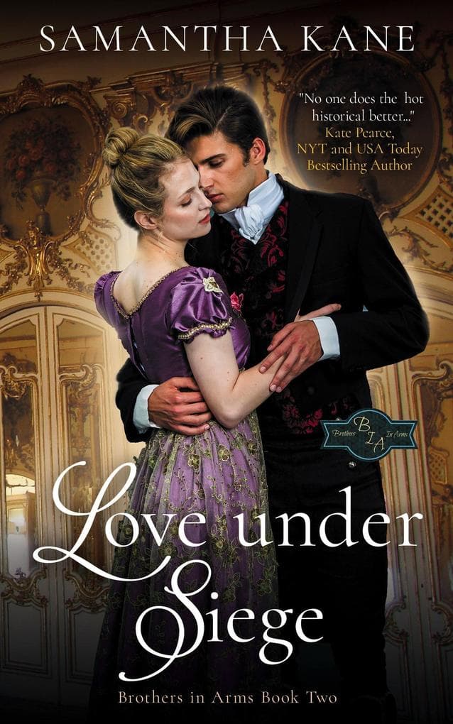 Love Under Siege (Brothers in Arms, #2)