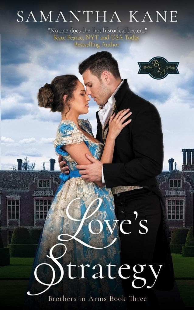 Love's Strategy (Brothers in Arms, #3)