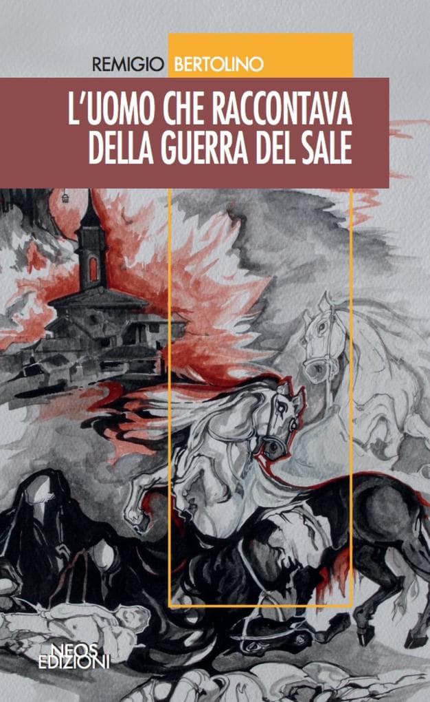 L' uomo che raccontava della guerra del sale