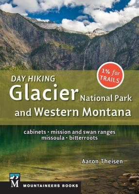 Day Hiking: Glacier National Park & Western Montana