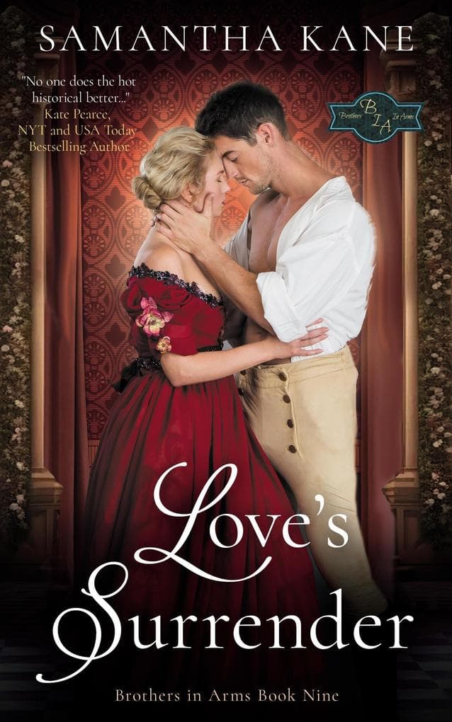 Love's Surrender (Brothers in Arms, #9)