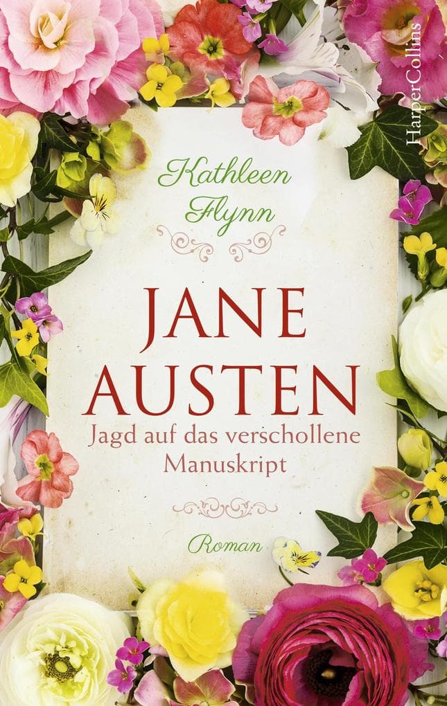 Jane Austen - Jagd auf das verschollene Manuskript: Historischer Roman