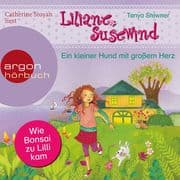 Ein kleiner Hund mit großem Herz - Liliane Susewind