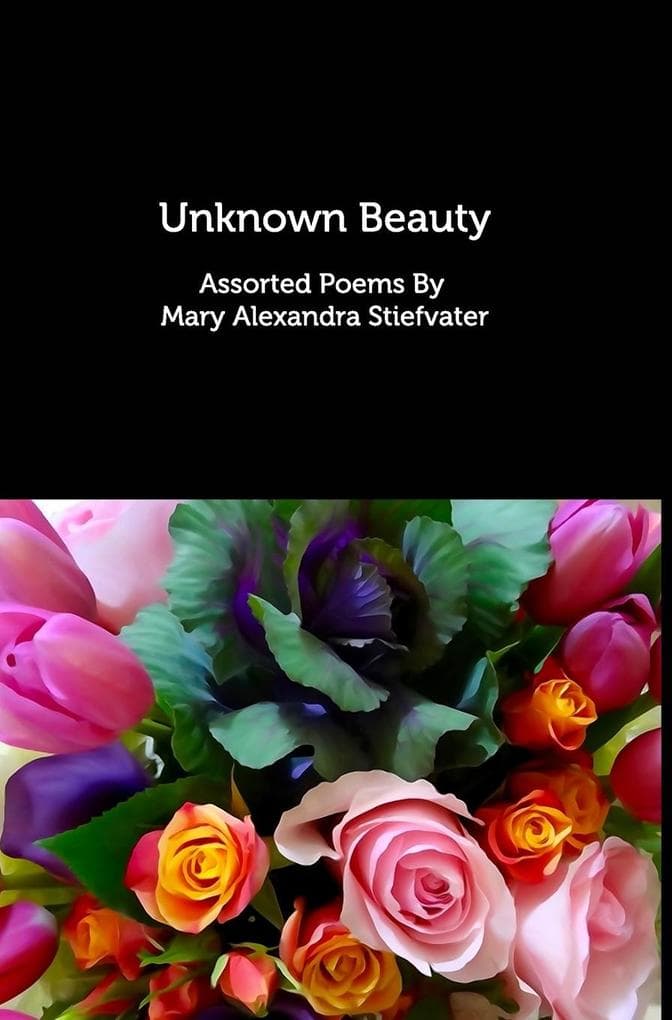 Unknown Beauty: Assorted Poems
