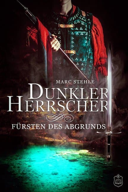 Dunkler Herrscher - Fürsten des Abgrunds