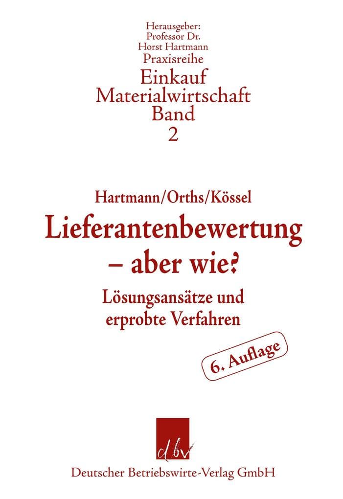 Lieferantenbewertung - aber wie?