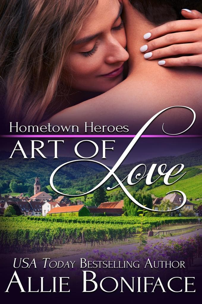 Art of Love (Hometown Heroes, #6)