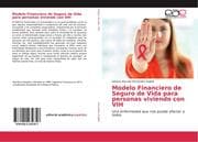 Modelo Financiero de Seguro de Vida para personas viviendo con VIH