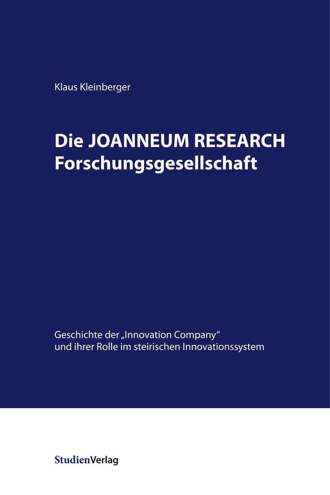 Die JOANNEUM RESEARCH Forschungsgesellschaft