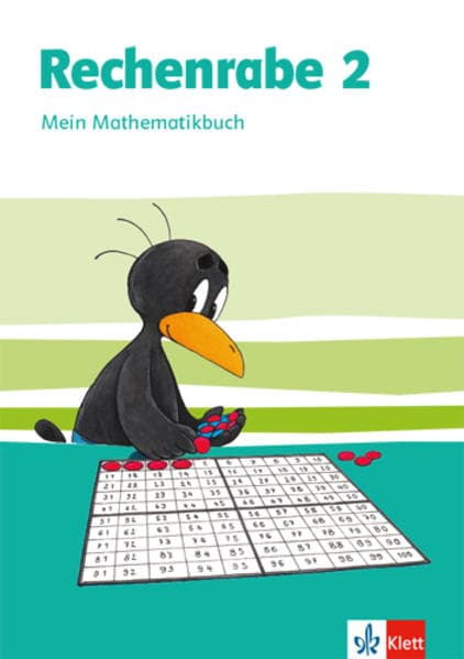 Rechenrabe 2. Schülerbuch Klasse 2. Ausgabe Nordrhein-Westfalen ab 2018