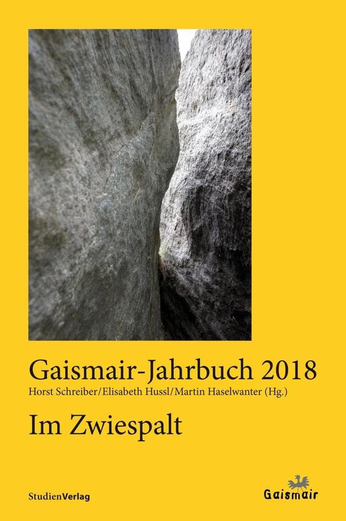 Im Zwiespalt: Gaismair-Jahrbuch 2018