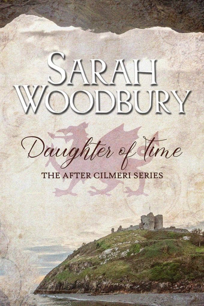 Daughter of Time (The After Cilmeri Series, #0.5)