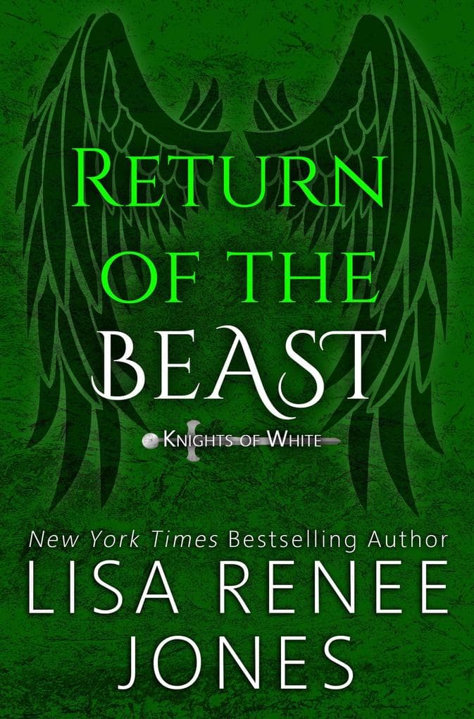 Return of the Beast (Knights of White, #3)