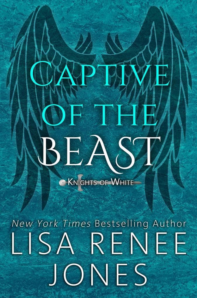 Captive of the Beast (Knights of White, #6)