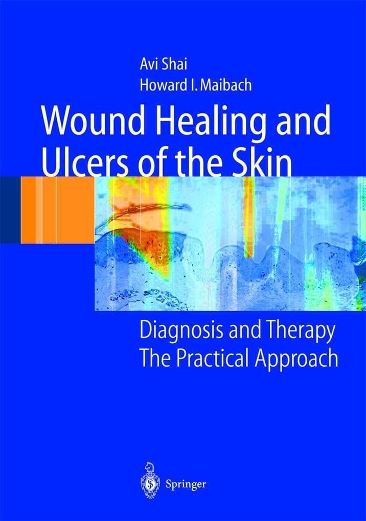 Wound Healing and Ulcers of the Skin