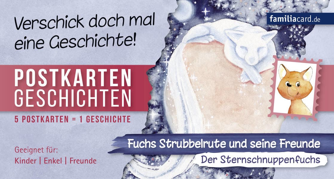 Fuchs Strubbelrute und seine Freunde 02 - Der Sternschnuppenfuchs
