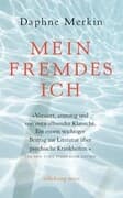 Mein fremdes Ich