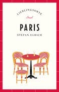 Paris Reiseführer LIEBLINGSORTE