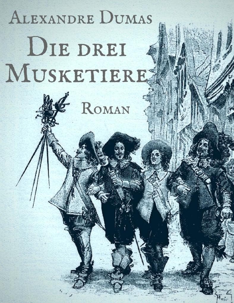 Die drei Musketiere