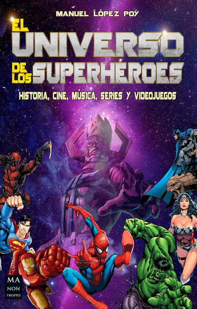 El universo de los superhéroes