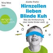 Hirnzellen lieben Blinde Kuh